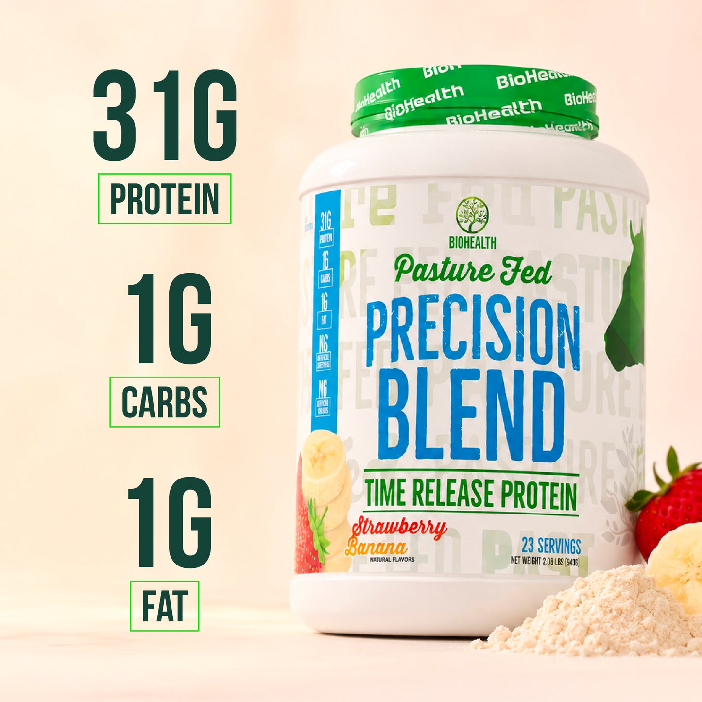 A tub of BioHealth Pasture Fed Precision Blend time release protein powder in Strawberry Banana flavor, shown with graphic text overlays highlighting 31g protein, 1g carbs, and 1g fat on a warm beige background.